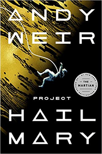 Project Hail Mary by Andy Weir